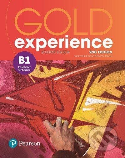 Gold Experience B1 Student´s Book & Interactive eBook with Digital Resources & App, 2nd - Suzanne Gaynor Carolyn, Baraclough - obrázek 1