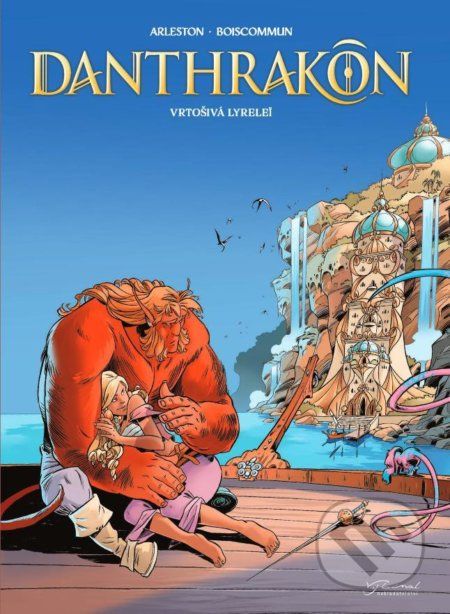 Danthrakon 2 - Vrtošivá Lyrelei - Christophe Arleston - obrázek 1