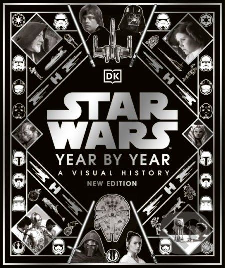 Star Wars Year By Year - Kristin Baver, Pablo Hidalgo, Daniel Wallace, Ryder Windham - obrázek 1