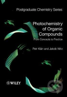 Photochemistry of Organic Compounds - Petr Klán, Jakob Wirz - obrázek 1