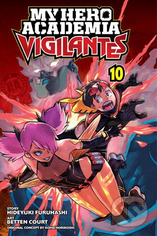 My Hero Academia: Vigilantes (Volume 10) - Hideyuki Furuhashi, Kohei Horikoshi, Betten Court (Ilustrátor) - obrázek 1