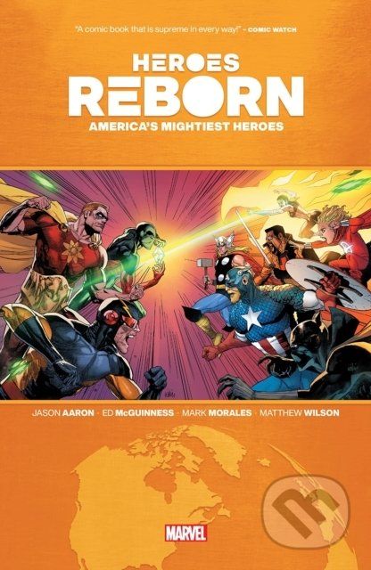 Heroes Reborn: America’s Mightiest Heroes - Jason Aaron, Erica D'Urso (ilustrátor), R.M. Guera (ilustrátor) - obrázek 1