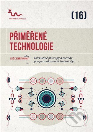 Přiměřené technologie - Permakultura - obrázek 1