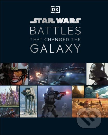 Star Wars™ Battles That Changed The Galaxy - Cole Horton, Jason Fry, Amy Ratcliffe, Chris Kempshall - obrázek 1
