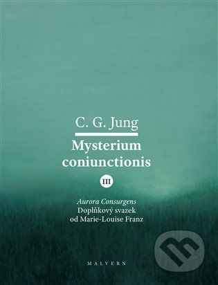 Mysterium Coniunctionis III. - Carl Gustav Jung - obrázek 1