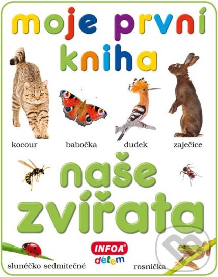 Naše zvířata - INFOA - obrázek 1