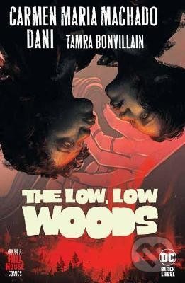 The Low, Low Woods - Carmen Maria Machado, Strips Danie - obrázek 1
