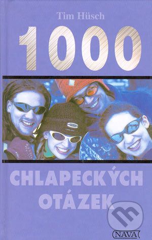 1000 chlapeckých otázek - Tim Husch - obrázek 1