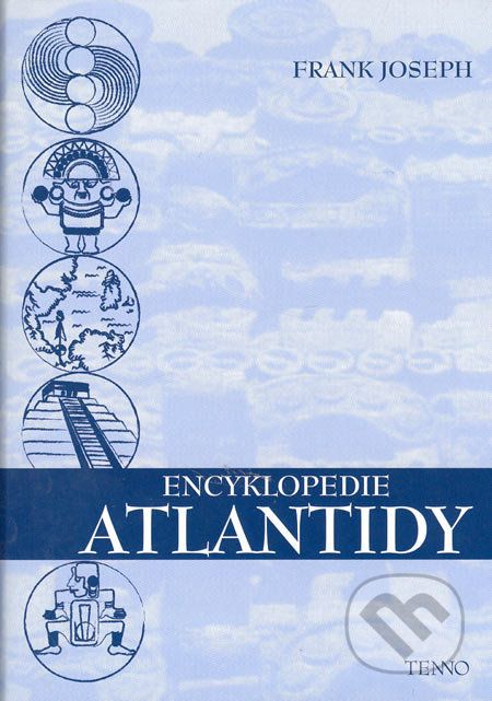 Encyklopedie Atlantidy - Frank Joseph - obrázek 1