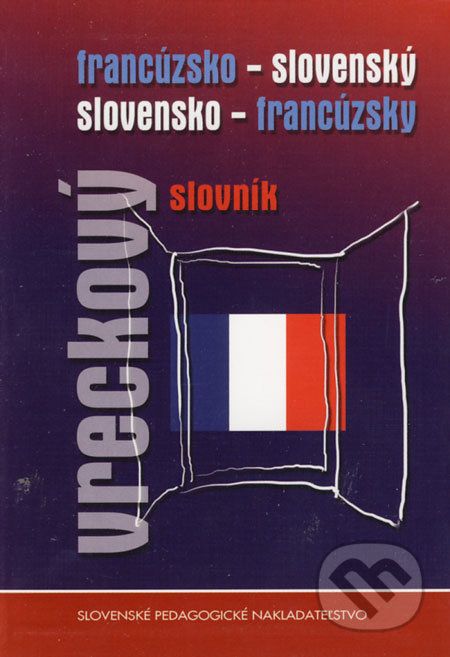 Francúzsko-slovenský a slovensko-francúzsky vreckový slovník - - obrázek 1