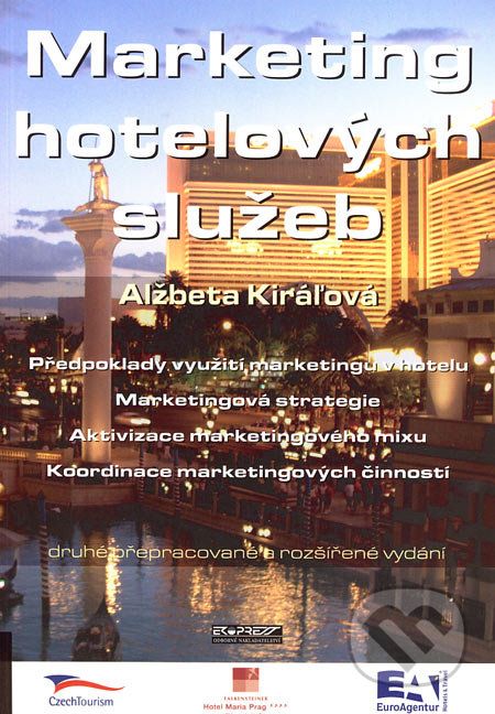 Marketing hotelových služeb - Alžbeta Kiráľová - obrázek 1