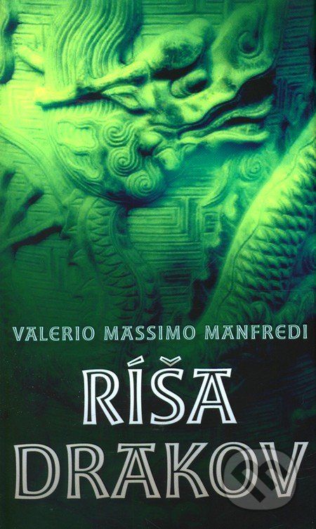 Ríša drakov - Valerio Massimo Manfredi - obrázek 1