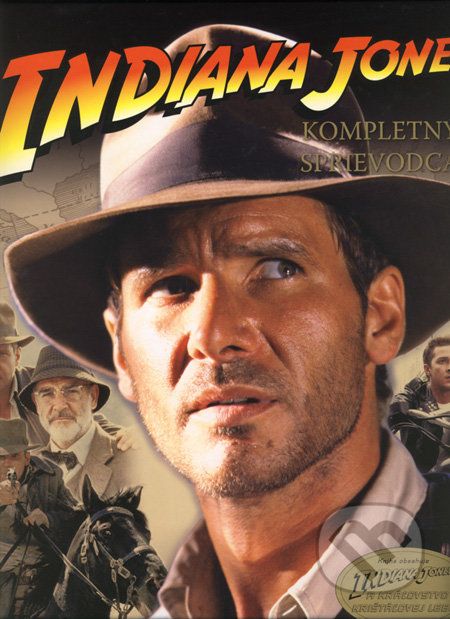 Indiana Jones - kompletný sprievodca - James Luceno - obrázek 1