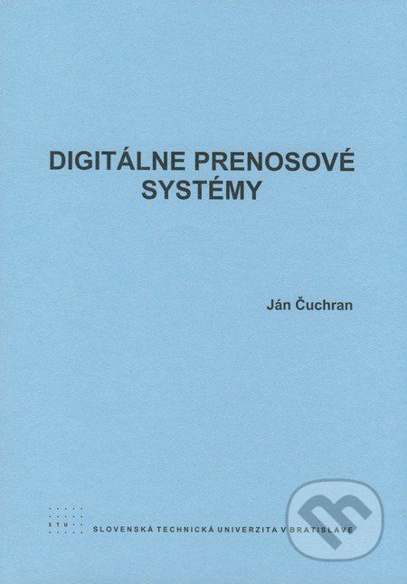 Digitálne prenosové systémy - Ján Čuchran - obrázek 1