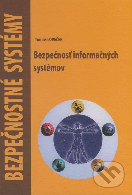Bezpečnosť informačných systémov - Tomáš Loveček - obrázek 1