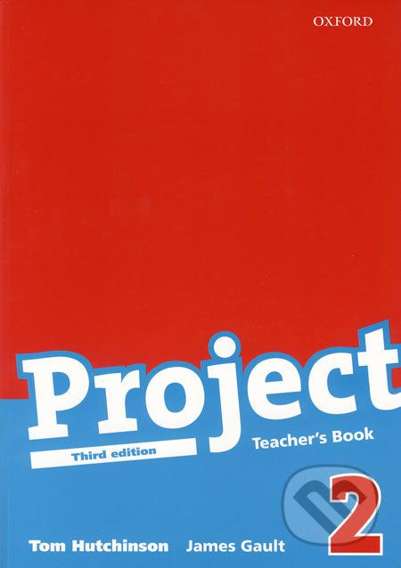Project 2 the Third Edition Teacher´s book - Tom Hutchinson - obrázek 1