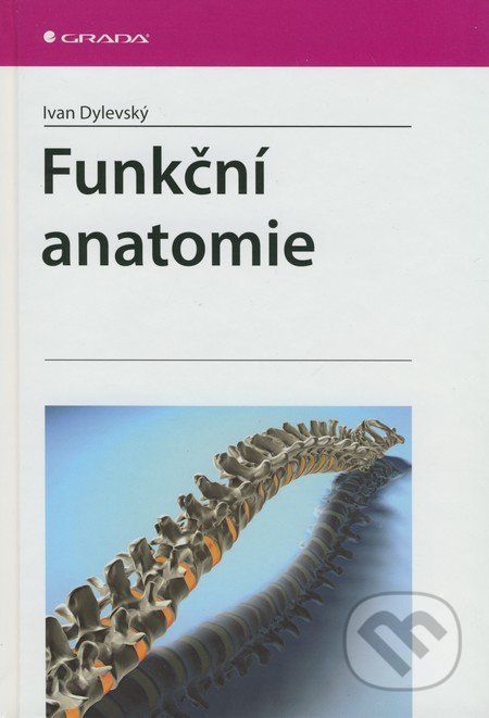 Funkční anatomie - Ivan Dylevský - obrázek 1