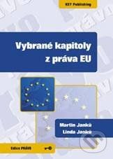 Vybrané kapitoly z práva EU - Martin Janků, Linda Janků - obrázek 1