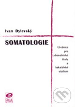 Somatologie - Ivan Dylevský - obrázek 1