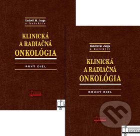 Klinická a radiačná onkológia založená na dôkazoch - Ľudovít M. Jurga a kolektív - obrázek 1