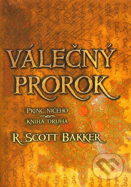 Válečný prorok - Scott Bakker - obrázek 1