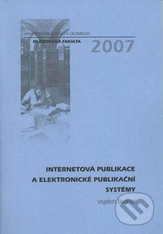 Internetová publikace a elektronické publikační systémy - Vojtěch Bednář - obrázek 1