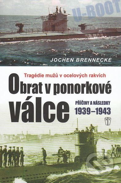 Obrat v ponorkové válce - Jochen Brennecke - obrázek 1