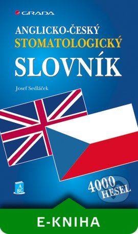 Anglicko-český stomatologický slovník - Josef Sedláček - obrázek 1