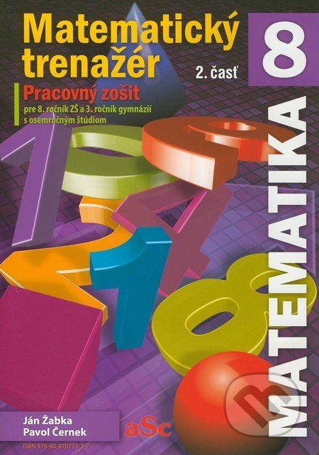 Matematický trenažér 8 (2. časť) - Ján Žabka, Pavol Černek - obrázek 1