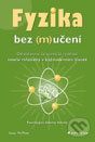 Fyzika bez (m)učení - Isaac McPhee - obrázek 1