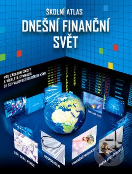 Školní atlas Dnešní finanční svět + DVD - obrázek 1
