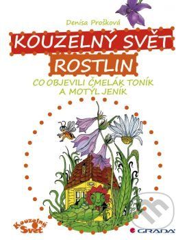 Kouzelný svět rostlin - Denisa Prošková - obrázek 1
