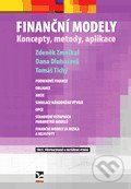 Zmeškal Zdeněk, Dluhošová Dana, Tichý To: Finanční modely. Koncepty, metody, aplikace - obrázek 1