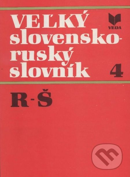 Veľký slovensko-ruský slovník 4. - Kolektív autorov - obrázek 1