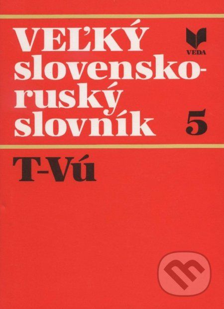 Veľký slovensko-ruský slovník 5. - Kolektív autorov - obrázek 1