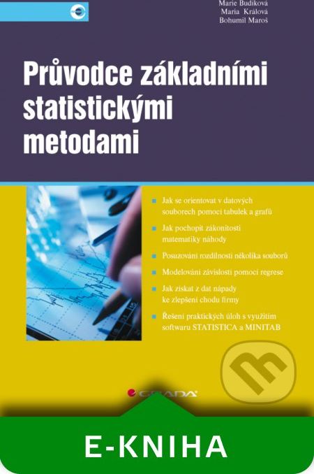 Průvodce základními statistickými metodami - Marie Budíková, Maria Králová, Bohumil Maroš - obrázek 1