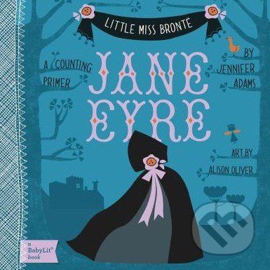 Little Miss Bronte: Jane Eyre - Jennifer Adams, Alison Oliver - obrázek 1