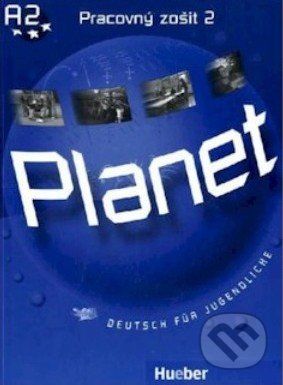 Planet 2: Pracovný zošit - Gabriele Kopp, Siegfried Büttner, Josef Alberti - obrázek 1