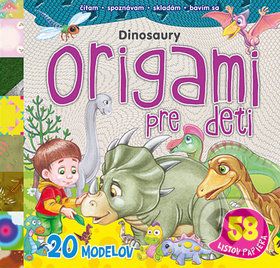 Origami pre deti: Dinosaury - - obrázek 1