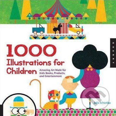 1000 Illustrations for Children - Julia Schonlau - obrázek 1