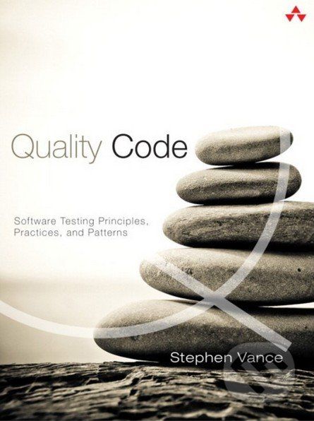 Quality Code - Stephen Vance - obrázek 1
