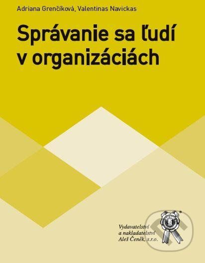 Správanie sa ľudi v organizáciách - Adriana Grenčíková, Valentinas Navickas - obrázek 1