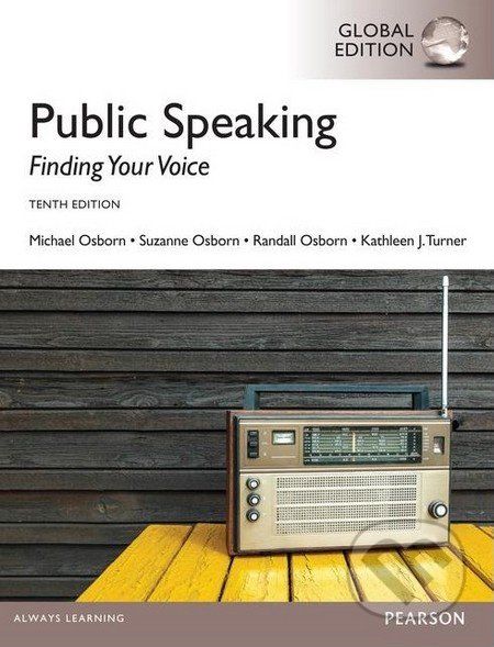 Public Speaking: Finding Your Voice - Michael Osborn, Suzanne Osborn, Randall Osborn, Kathleen J. Turner - obrázek 1