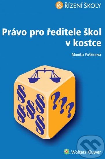 Právo pro ředitele škol v kostce - Monika Puškinová - obrázek 1