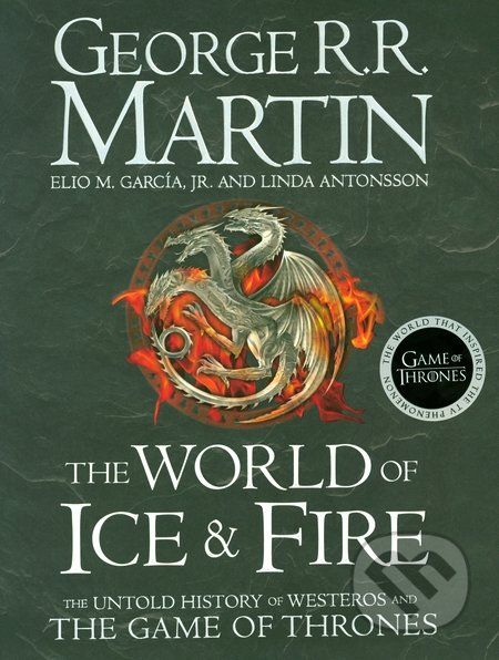 The World of Ice and Fire - George R.R. Martin - obrázek 1