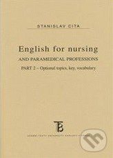 English for nursing and paramedical professions - Stanislav Cita - obrázek 1