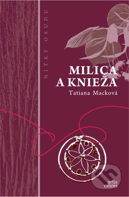 Milica a knieža - Tatiana Macková - obrázek 1