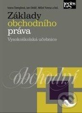 Základy obchodního práva - Ivana Štenglová, Jan Dědič, Milan Tomsa - obrázek 1