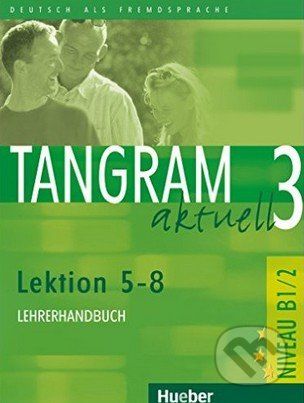 Tangram aktuell 3 - Lehrerhandbuch - - obrázek 1