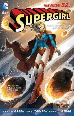 Supergirl (Volume 1) - Michael Green, Mike Johnson, Mahmud Asrar - obrázek 1